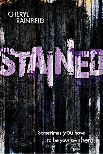 Cover for Cheryl Rainfield · Stained (Pocketbok) (2015)