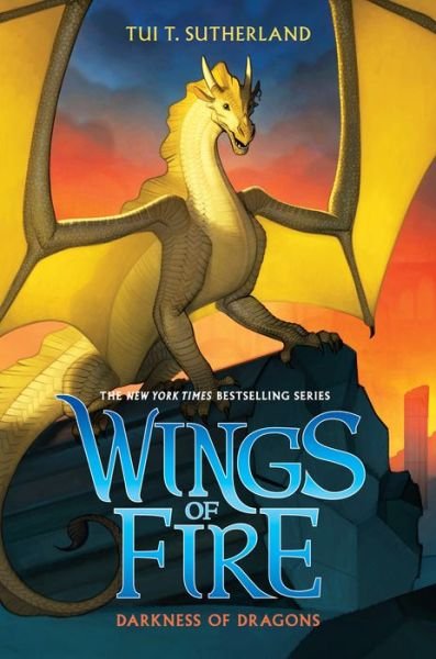Cover for Tui T. Sutherland · Darkness of Dragons (Wings of Fire, Book 10) - Wings of Fire (Gebundenes Buch) (2017)