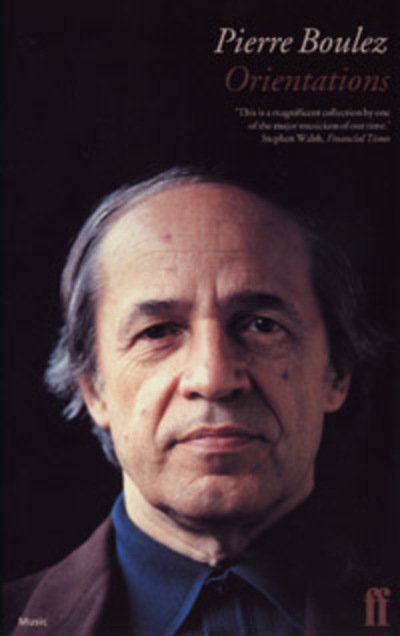 Cover for Pierre Boulez · Orientations (Taschenbuch) (1998)
