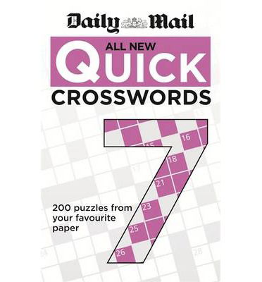 Cover for Daily Mail · Daily Mail All New Quick Crosswords 7 - The Daily Mail Puzzle Books (Paperback Book) (2014)