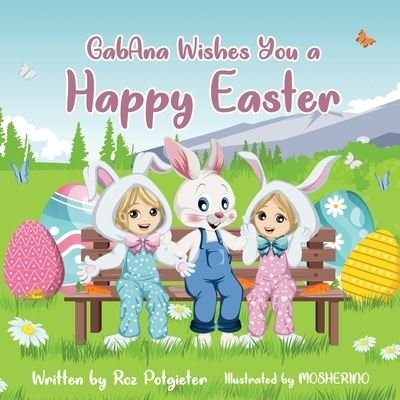 Cover for Roz Potgieter · GabAna Wishes you a Happy Easter (Pocketbok) (2021)