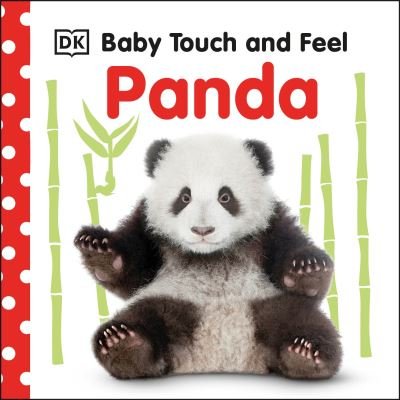 Cover for Dk · Baby Touch and Feel Panda - Baby Touch and Feel (Tavlebog) (2021)