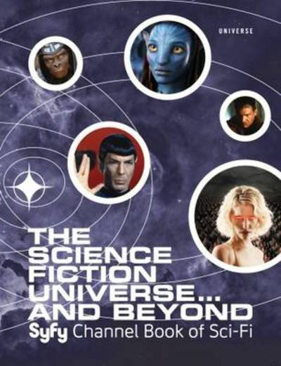 Cover for Michael Mallory · The Science Fiction Universe and Beyond: Syfy Channel Book of Sci-Fi (Innbunden bok) (2012)