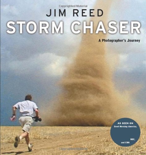 Storm Chaser - Jim Reed - Books - Abrams - 9780810921474 - May 1, 2009