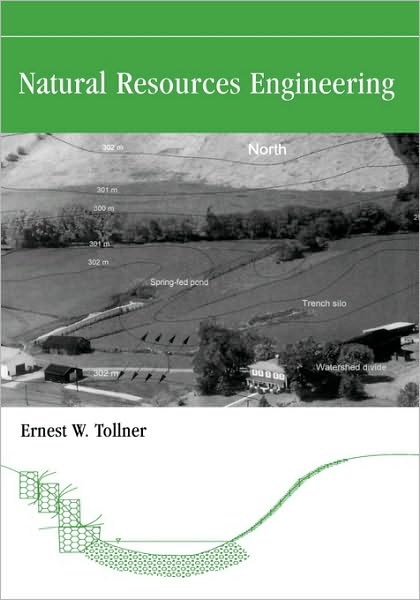 Cover for Tollner, Prof Ernest (Professor of Biological and Agricultural Engineering at the University of Georgia, Usa.  Usa) · Natural Resources Engineering (Hardcover Book) (2002)