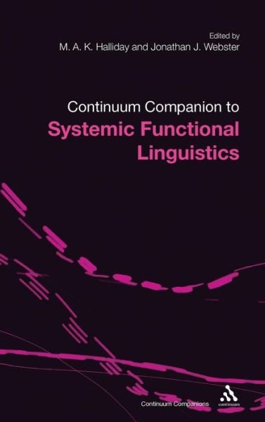 Cover for M a K Halliday · Bloomsbury Companion to Systemic Functional Linguistics (Gebundenes Buch) (2009)