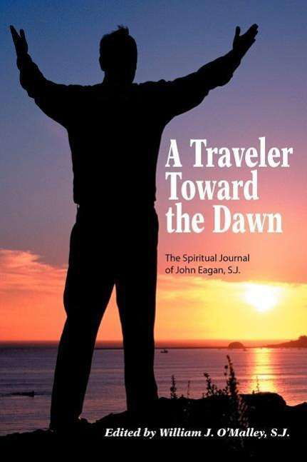 Cover for S. J. John Eagan · A Traveler Toward the Dawn (Paperback Book) (1990)