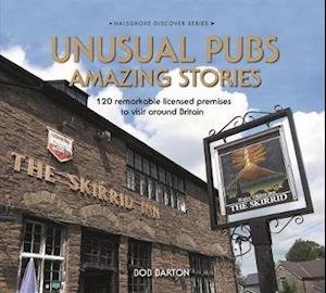 Cover for Bob Barton · Unusual Pubs Amazing Stories (Hardcover Book) (2020)