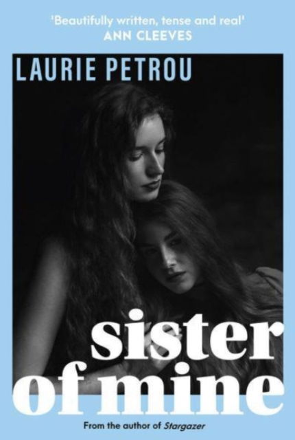 Cover for Laurie Petrou · Sister of Mine (Paperback Book) (2023)
