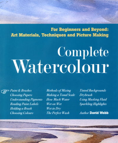 Cover for David Webb · The Complete Watercolour (Bound Book) (2016)