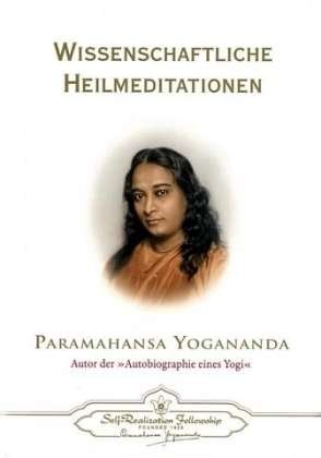 Cover for Yogananda · Wissensch.Heilmeditationen (Bog)