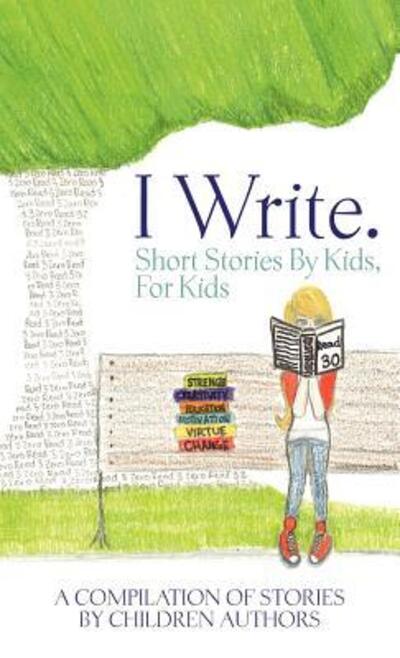 Cover for Melissa Marie Williams · I Write Short Stories by Kids for Kids Vol. 2 (Hardcover Book) (2011)