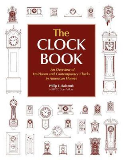 Cover for Philip E Balcomb · The Clock Book (Reprint) (Paperback Book) (2012)