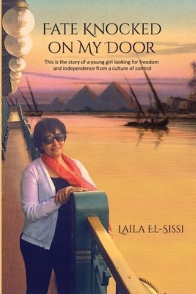 Cover for Laila El-Sissi · Fate Knocked on My Door (Paperback Book) (2022)