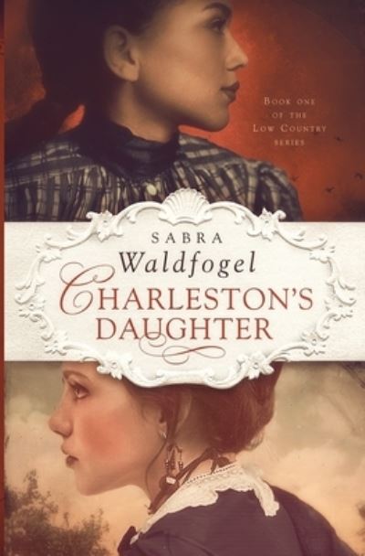 Cover for Sabra Waldfogel · Charleston's Daughter (Paperback Book) (2019)