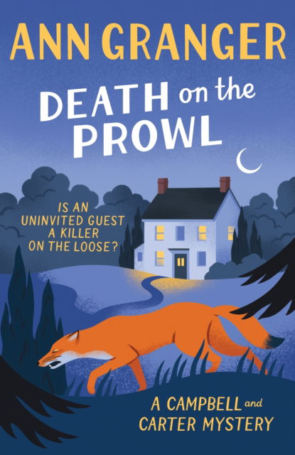 Cover for Ann Granger · Death on the Prowl: Campbell &amp; Carter Mystery 8 - Campbell and Carter (Paperback Book) (2025)