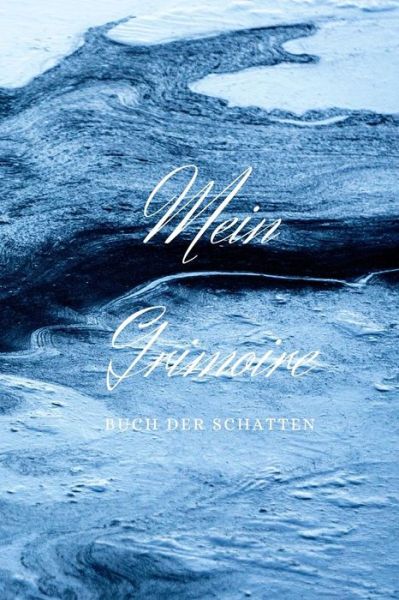 Cover for Stormwing Publishings · Mein Grimoire BUCH DER SCHATTEN (Paperback Book) (2019)