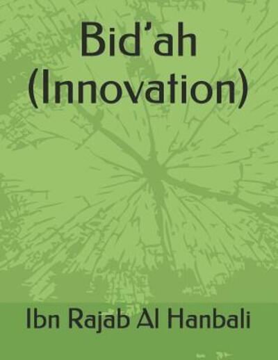 Cover for Ibn Rajab Al Hanbali · Bid'ah (Innovation) (Paperback Book) (2019)