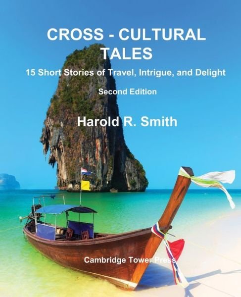 Cover for Smith · Cross-Cultural Tales, 2nd Edition, 15 Short Stories of Travel, Intrigue and Delight (Paperback Bog) (2019)