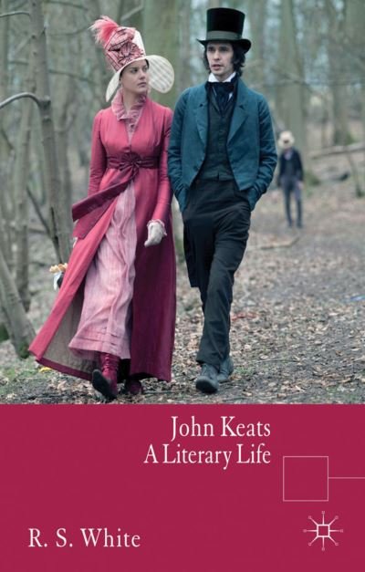 Cover for R. White · John Keats: A Literary Life - Literary Lives (Paperback Book) (2010)
