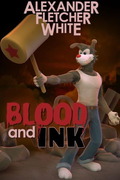 Cover for Alexander White · Blood and Ink (Paperback Book) (2014)