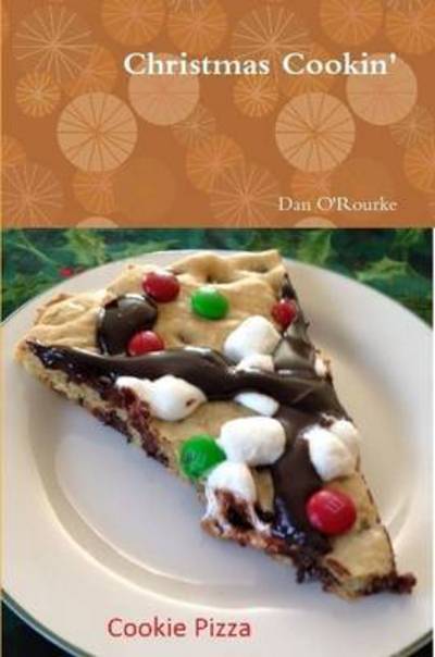 Cover for Dan O\'rourke · Christmas Cookin' (Paperback Book) (2015)