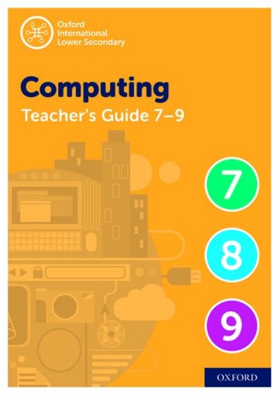 Cover for Alison Page · Oxford International Computing: Oxford International Computing Teacher Guide (levels 7-9) - Oxford International Computing (Bog) [2 Revised edition] (2020)