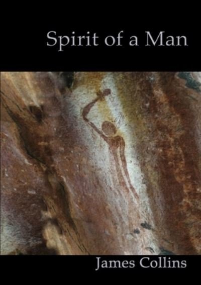 Cover for James Collins · Spirit of a Man (Paperback Book) (2018)