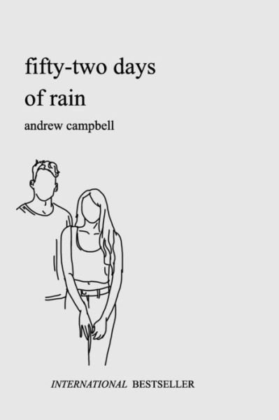 Cover for Andrew Campbell · Fifty-Two Days of Rain (Paperback Book) (2018)