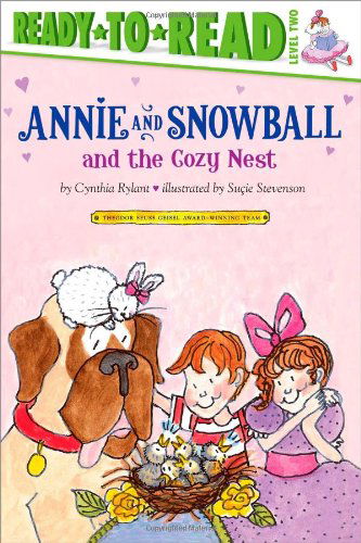 Cover for Cynthia Rylant · Annie and Snowball and the Cozy Nest (Paperback Book) [Reprint edition] (2010)