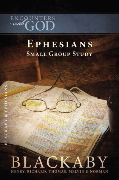 Cover for Henry Blackaby · Ephesians: A Blackaby Bible Study Series - Encounters with God (Taschenbuch) (2008)