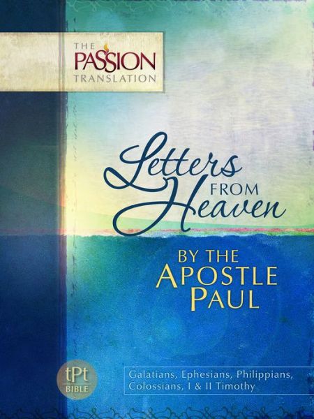 Cover for Brian Dr Simmons · Letters from Heaven: By the Apostle Paul - The Passion Translation (Paperback Book) (2014)