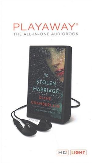 Cover for Diane Chamberlain · The Stolen Marriage (N/A) (2017)