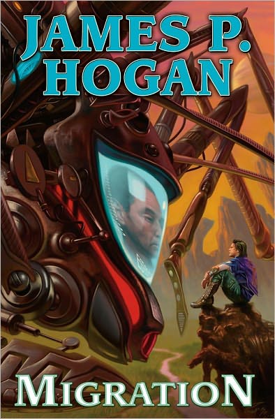 Migration - James P. Hogan - Książki - Baen Books - 9781439134474 - 2 lipca 2011