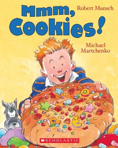 Cover for Robert Munsch · Mmm, Cookies! (Book) (2021)