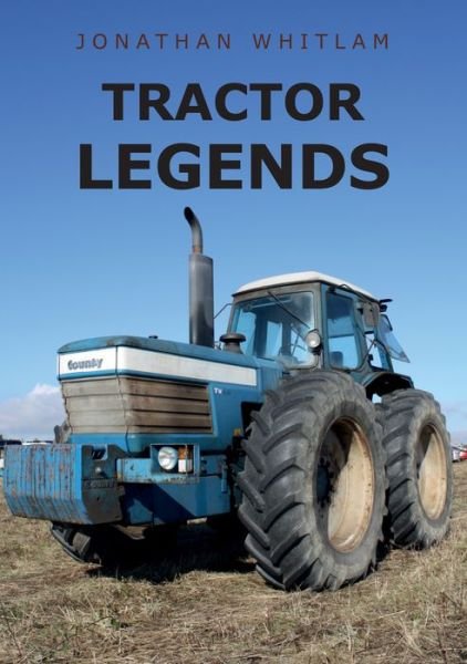 Cover for Jonathan Whitlam · Tractor Legends (Paperback Book) (2019)