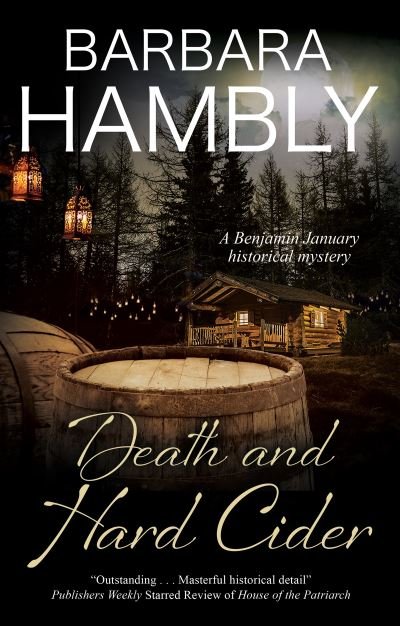Cover for Barbara Hambly · Death and Hard Cider - A Benjamin January Historical Mystery (Hardcover Book) [Main - Large Print edition] (2022)