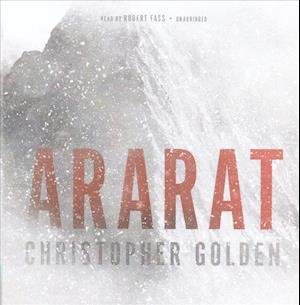 Ararat - Christopher Golden - Musik - Blackstone Audio, Inc. - 9781455127474 - 18. april 2017