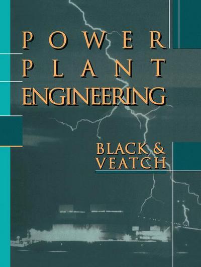 Cover for Larry Drbal · Power Plant Engineering (Paperback Book) [Softcover reprint of the original 1st ed. 1996 edition] (2011)