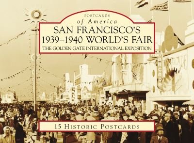 Cover for Bill Cotter · San Francisco's 1939-1940 World's Fair (Postkort) (2021)