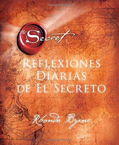 Cover for Rhonda Byrne · Reflexiones Diarias de El Secreto - Atria Espanol (Hardcover bog) [Spanish edition] (2014)