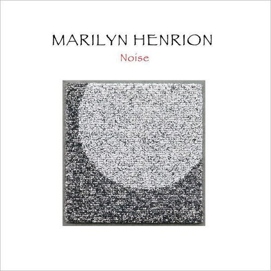 Cover for Marilyn Henrion · Noise (Paperback Book) (2012)