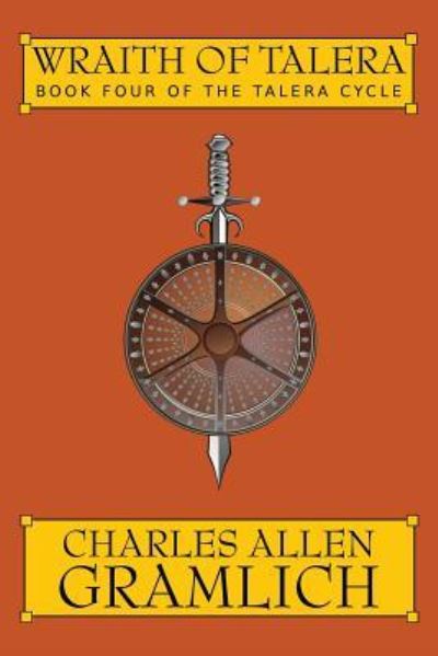 Cover for Charles Allen Gramlich · Wraith of Talera: Book 4 of the Talera Cycle (Buch) (2016)