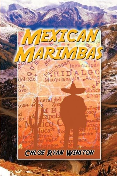 Cover for Chloe Ryan Winston · Mexican Marimbas (Paperback Book) (2017)
