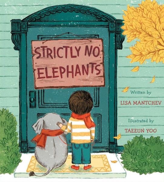 Cover for Lisa Mantchev · Strictly No Elephants (Hardcover Book) (2016)