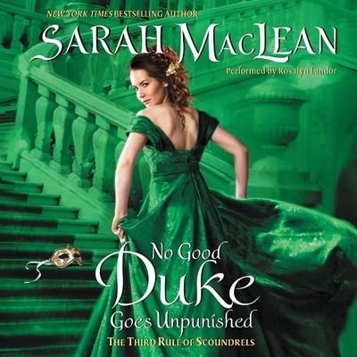 Cover for Sarah Maclean · No Good Duke Goes Unpunished (CD) (2013)