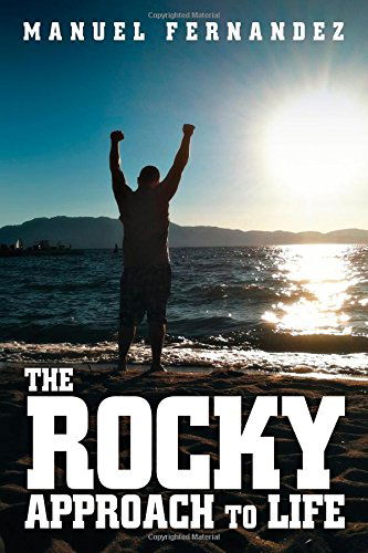 Cover for Manuel Fernandez · The Rocky Approach to Life (Taschenbuch) (2014)