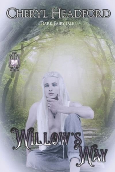 Cover for Cheryl Headford · Willow's Way (Paperback Book) (2020)