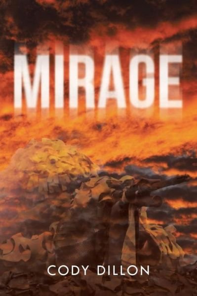 Cover for Cody Dillon · Mirage (Paperback Book) (2014)