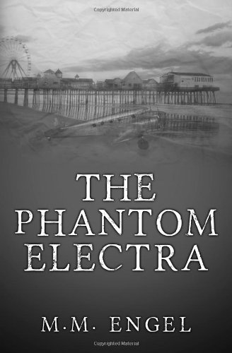 Cover for M M Engel · The Phantom Electra (Paperback Book) (2014)